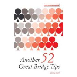 Another 52 Great Bridge Tips -Bird-Free Shipping Single Copy